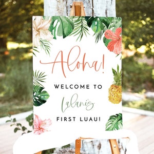 LALANI First Birthday Welcome Sign Template, Luau Birthday Party Welcome Poster, Aloha Birthday Welcome Printable, Girl Birthday Party Sign