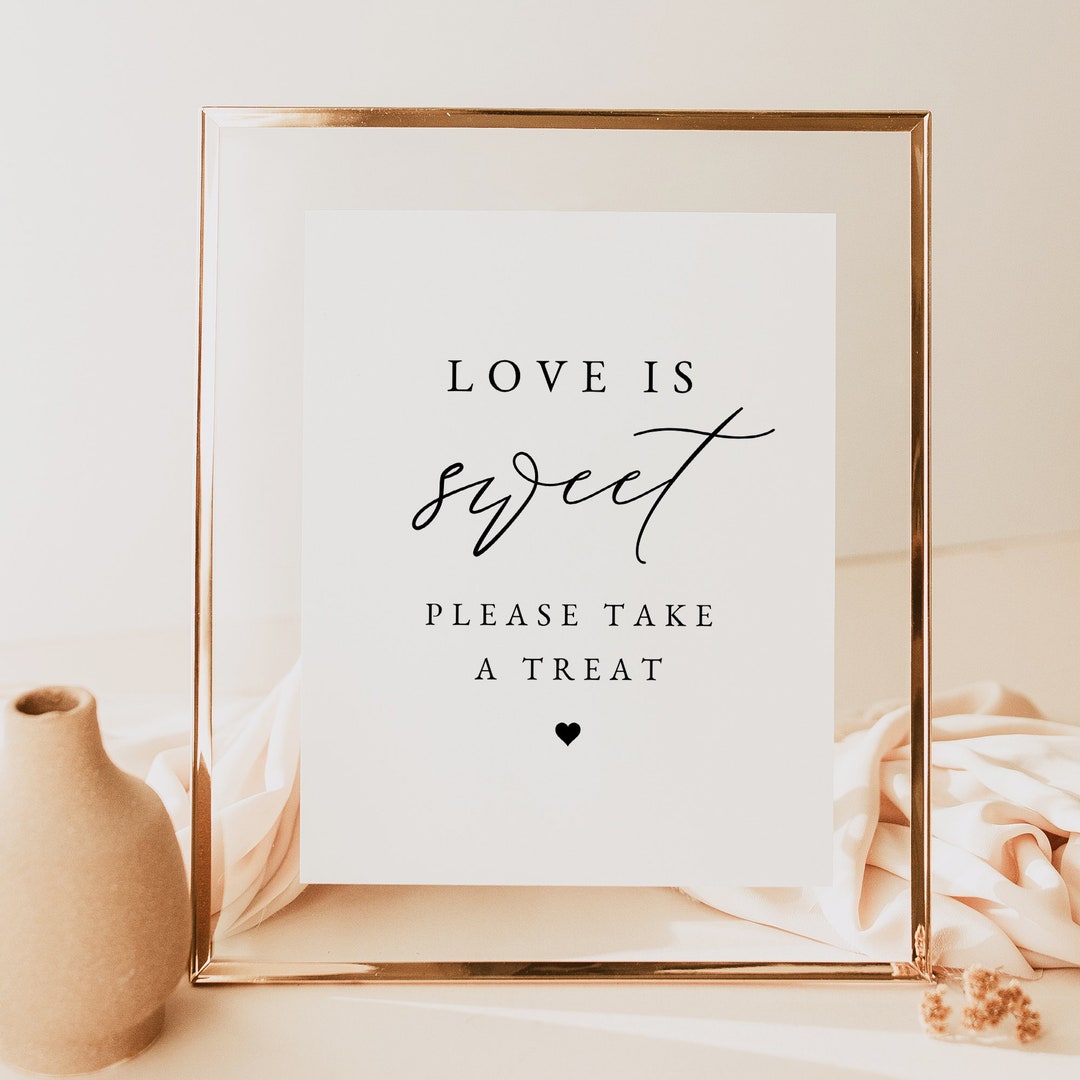 Very Sweet Sign Love is Sweet Sign Printable, Modern Desert Table Sign Sign, Elegant ...