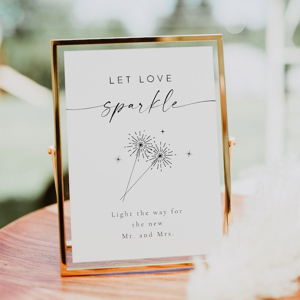 BLAIR Minimalista Let Love Sparkle Sign Plantilla, Sparkler moderno Enviar signo imprimible, Boho boda enviar signo Descarga instantánea