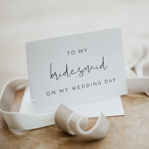 ADELLA To My Bridesmaid On My Wedding Day Card Modern Minimalist Wedding Note Card Simple Boho Font To My Wedding Party Folded Card DIY