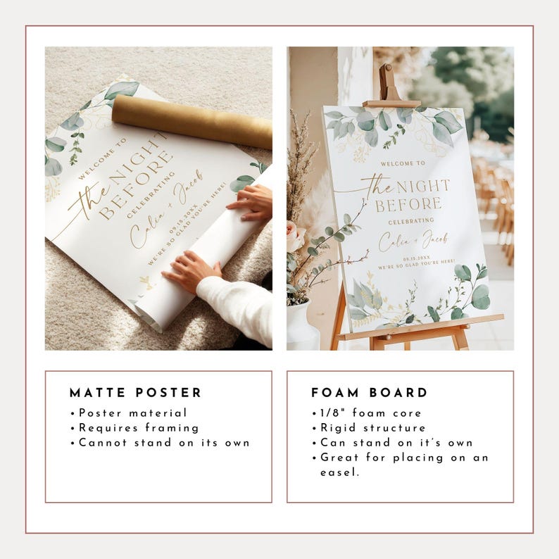 May include: Two wedding welcome signs with a leafy design and gold text. The sign on the left is a matte poster and the sign on the right is a foam board. The text on the signs reads "Welcome to The Night Before Celebrating Colin + Jacob".