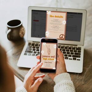 May include: A digital invitation for a high school graduation party. The invitation features a peace sign with a daisy pattern and the text "Peace Out High School!" in a retro font. The invitation is displayed on a smartphone.