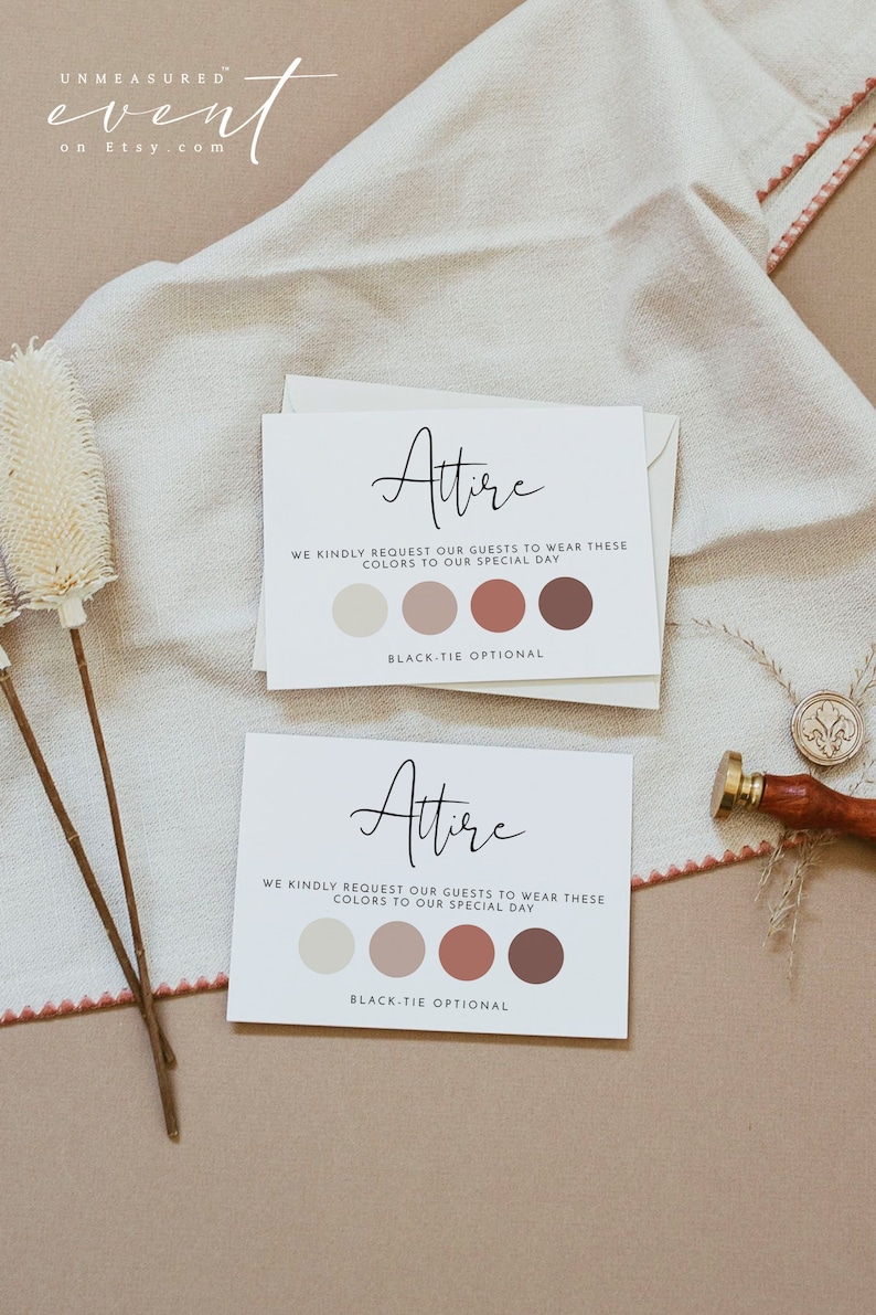 May include: Two cards with the word "Attire" written in cursive. Each card has a colour palette with four circles in shades of beige, brown, and pink. The text below the colour palette reads "We kindly request our guests to wear these colours to our special day. Black-tie optional."