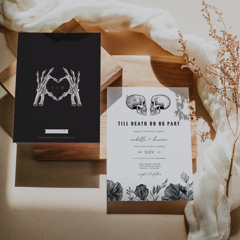 May include: Black and white wedding invitation with a skull and crossbones design. The text reads "Till Death Do Us Part" and includes the couple's names, wedding date, and location.