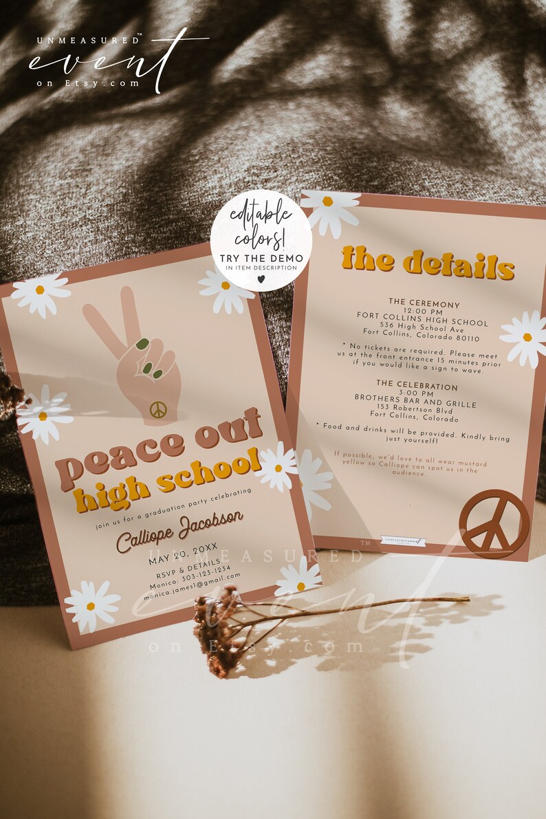 May include: Peace out high school graduation party invitation with a peach background, white daisies, and a peace sign. The invitation features a peace sign hand with green nail polish and a peace sign tattoo. The text reads "Peace out high school" in a retro font. The invitation is for Calliope Jacobson on May 20, 20XX.