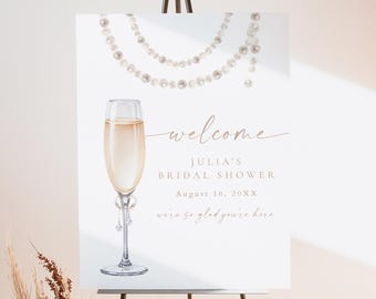 JULIA Pearls and Prosecco Bridal Shower Welcome Sign Template, Printable Bridal Shower Signage, Digital Bridal Shower Signs, Bohemian Floral
