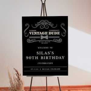 SILAS Vintage Dude Birthday Welcome Sign Template, The Man The Myth The Legend, Aged to Perfection Birthday Welcome, Bowtie Tuxedo Elegant
