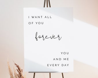 ADELLA Love Quote Wedding Sign Template, Modern Minimalist Wedding Welcome Sign, I Want all of You Forever Sign Printable, Simple Signage