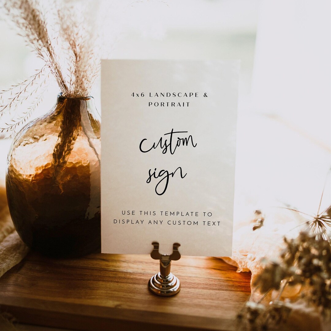 Portrait Screen. Sign 4x6 Landscape & Portrait Custom Sign Template, Wedding Table Signs ...