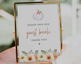 AMBER Pumpkin Guestbook Sign, Please Sign Our Guestbook Sign, White Pumpkin Baby Shower Signage, Orange Floral Fall Autumn Table Signage DIY