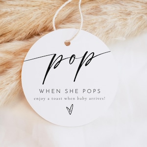 BLAIR PRINTED + SHIPPED Pop When She Pops Baby Shower Tags, Round Champagne Baby Shower Favor Tags, Modern Minimalist Baby Shower Tags