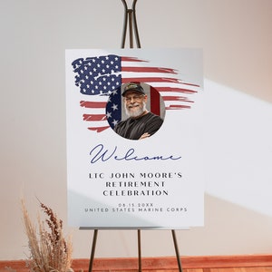 AMERICAN FLAG Retirement Party Welcome Sign Template, Army Retirement Welcome Poster, Navy Air Force Marine Corps National Guard, Photo Sign