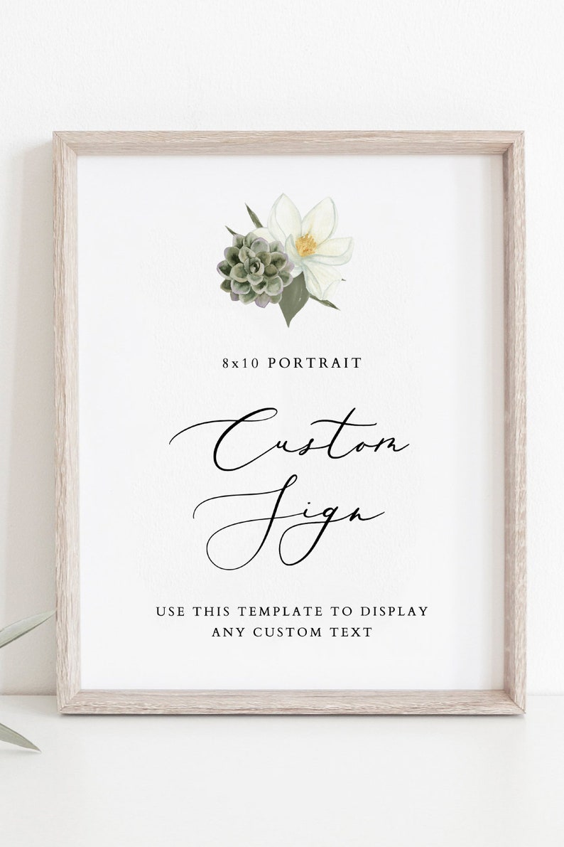 INSTANT TEMPLATE In Loving Memory Sign Magnolia Succulent Custom 8x10 Sign Template Bar Sign Garden Wedding Wedding Signs CARA
