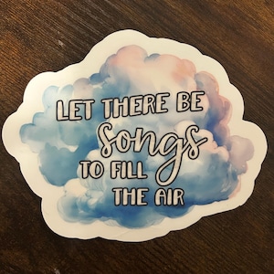 Let There Be Songs To Fill The Air // Grateful Dead Songtext // Vinyl Aufkleber // Wasserfest