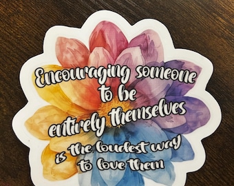 Loudest Way to Love Someone // Vinyl Sticker Decal // Water Resistant