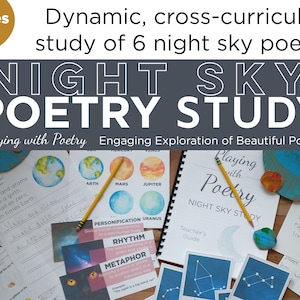 May include: A set of educational resources for teaching poetry to pupils in years 3-6. The materials include a teacher's guide, printable worksheets, and colourful cards with illustrations of planets and stars. The title of the set is "Night Sky Poetry Study: Playing with Poetry".