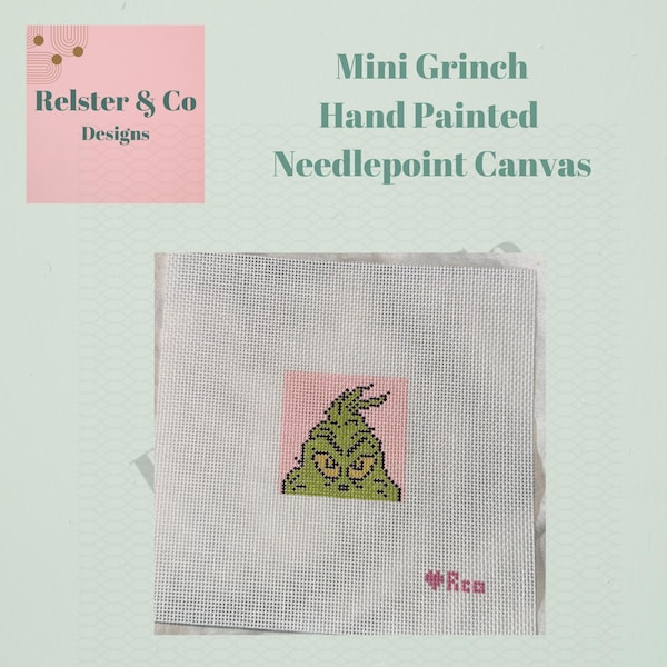 Mini Grinch Inspired - Hand Painted Needlepoint Canvas