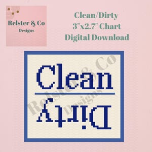 May include: A digital download chart with the words "Clean" and "Dirty" in blue pixelated font. The chart is 3" x 2.7" and has a blue border. The background is a light beige color with a pink background.