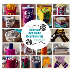 May include: A collection of crochet patterns featuring various food items, a mug with text reading World's Best Boss, a UPS truck scarf, a pencil scarf, and a central circular graphic with the text Build Your Own Bundle Scarf Patterns PDF Patterns Only.