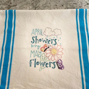 Kitchen towel, Hand embroidered, April Showers, May Flowers, turquoise
