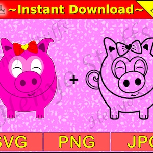 Cute Piggy Pig -  SVG PNG JPG files - Image and Cut Files - Cricut, Silhouette, Crafting, Graphics Design - Instant Digital Download