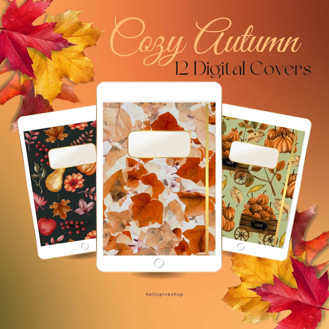 12 Fall Digital Notebook Covers | Goodnotes Digital Notebook Covers ...