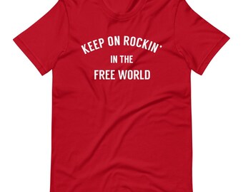 Keep on Rockin' in the Free World T-shirt, Classic Rock Gift