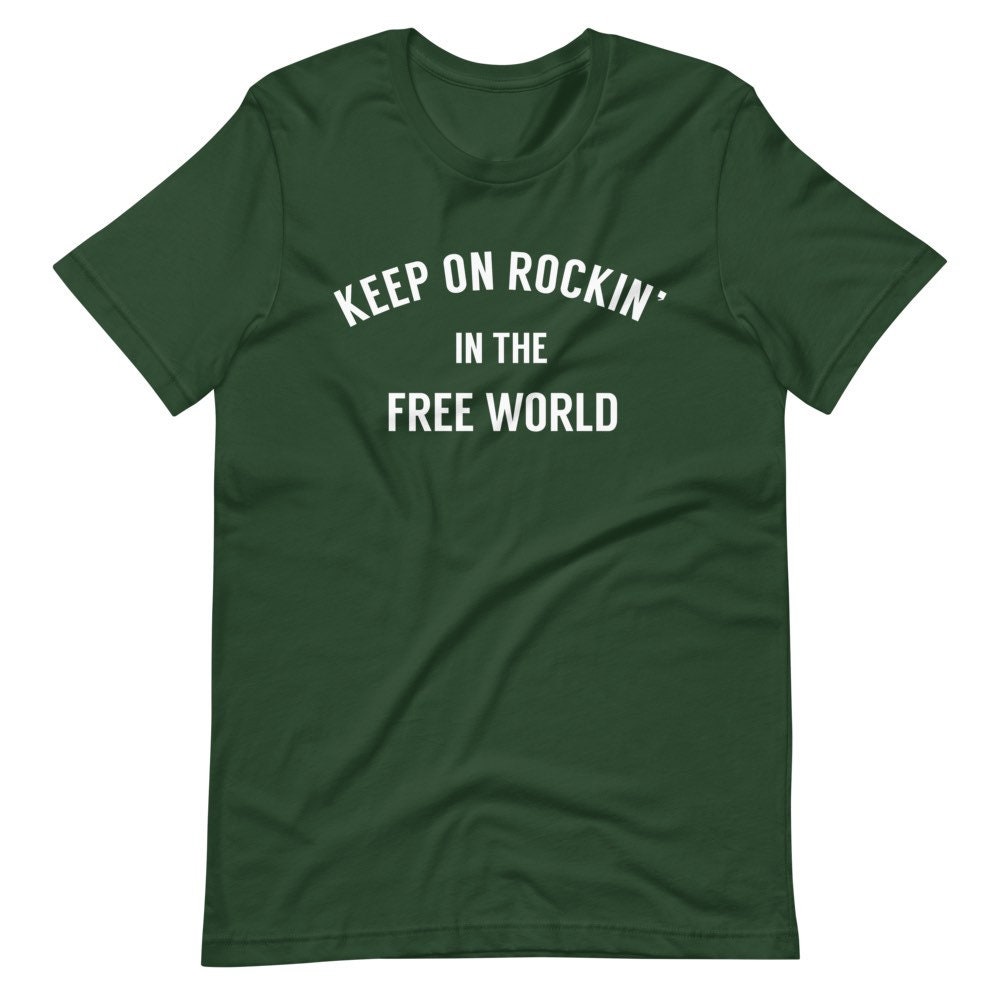 Keep on Rockin' in the Free World T-shirt, Classic Rock Gift