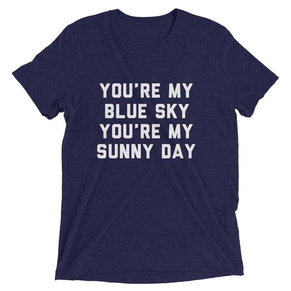 Sunny Blue Skies Tee Sunny Blue Skies Tee