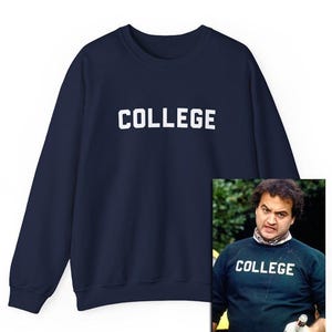 College Sweatshirt and T-Shirt, John Belushi, 70s, SNL, Bill Murray, Chris Farley, Funny, Sketch Comedy, Improv, SNL 50, Dad, SNL