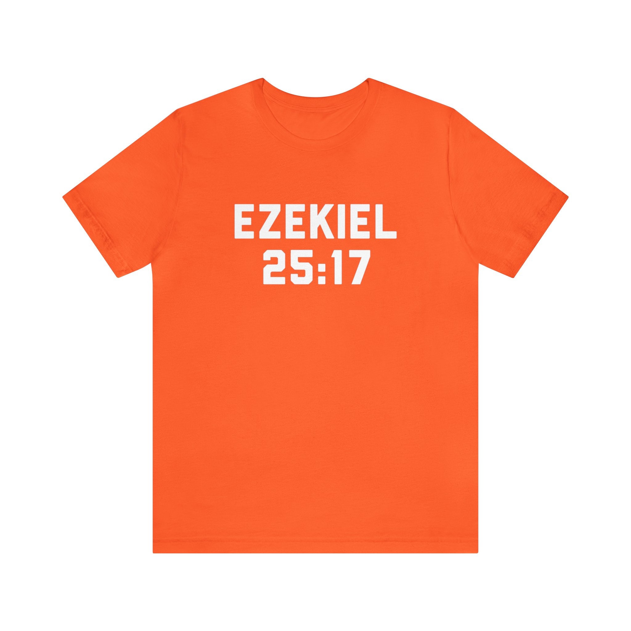 Ezekiel 25:17 T-shirt, the Bible, Passage, 90s Movie Quote