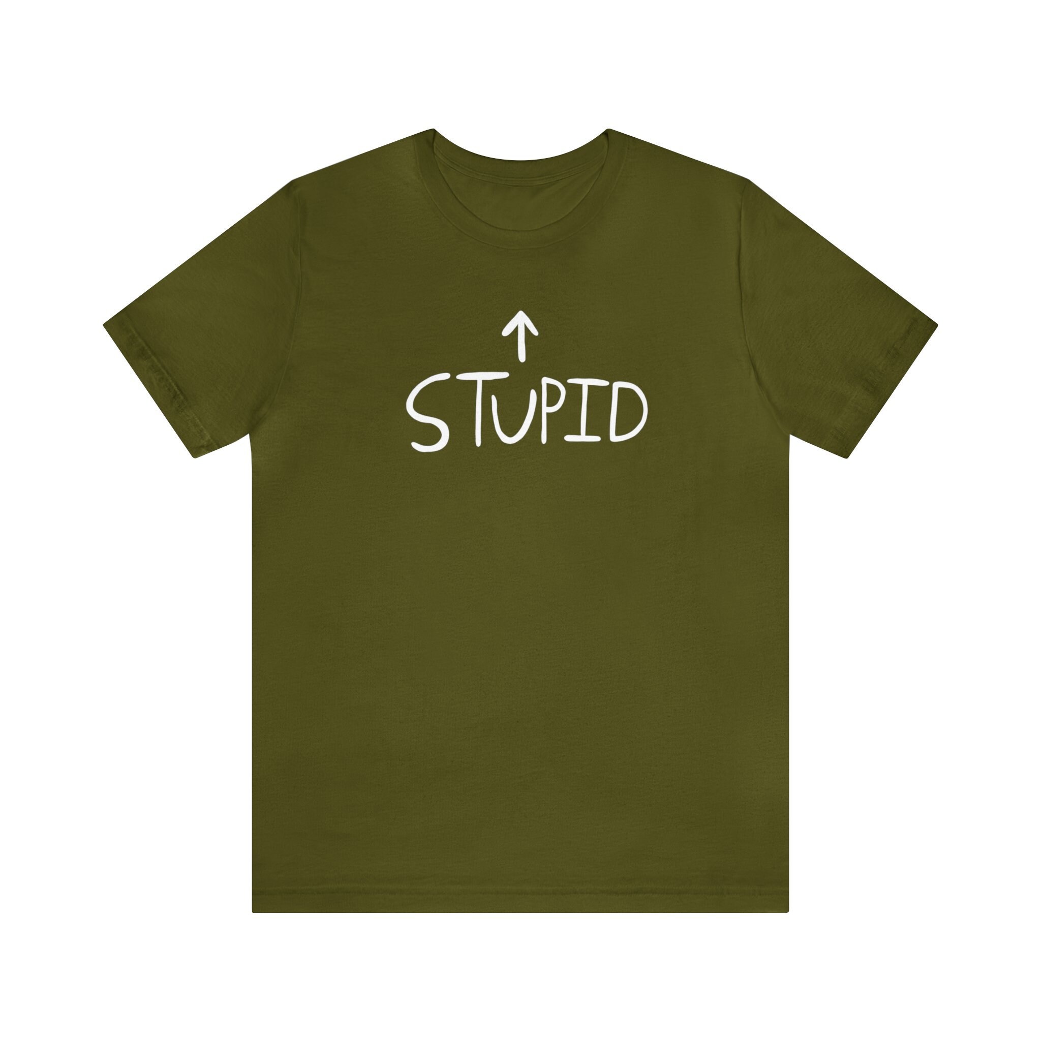 Stupid T-shirt, 
