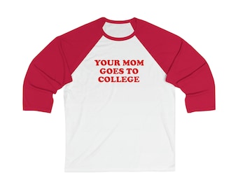 Your Mom Goes To College, Funny Movie T-Shirt, Comedy, 2000's Movie, Cult Classic, Vote For, Back To School, College Humor, Movie Tee Gift