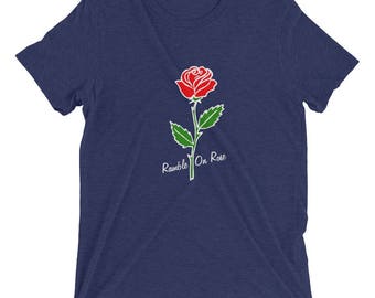 Ramble On Rose T shirt! Super soft, Rose, Flower, 70's, Grateful Dead, The Dead, Classic Rock, Jerry Garcia, Dead Head, Music