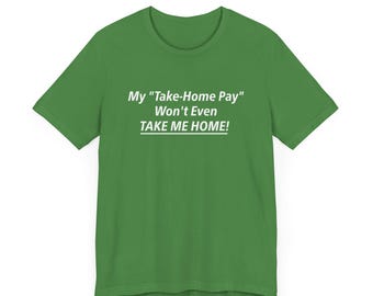 Camiseta unisex de inspiración vintage "Sin dinero", divertida camiseta de los 70 con "Sin dinero", camiseta de "Inflación pobre", top con humor absurdo, jersey de manga corta, salario neto.