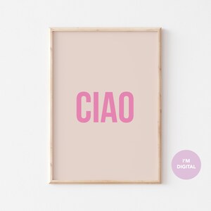 Ciao Print | Typography Poster | Trendy Wall Art | Italian Retro Poster | Pink Art | Gallery Wall Art | Printable Art | Digital Download