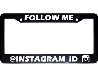 Personalized Follow Me At Your Instagram User ID Auto License Plate Frame Holder
