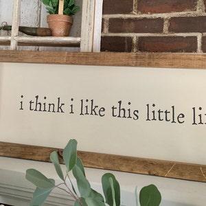 I think I like this little life