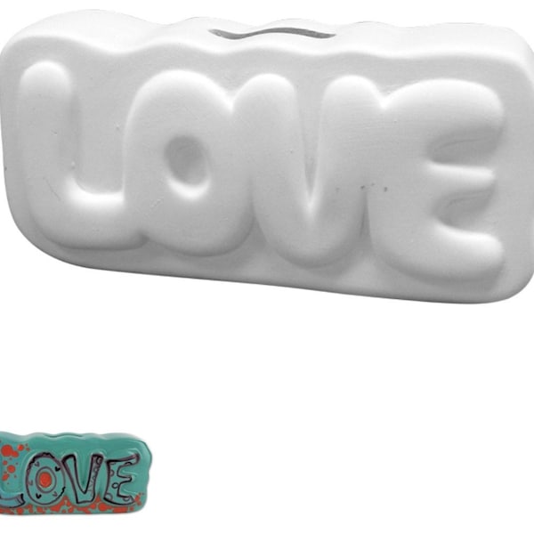 Unpainted bisque Ceramic Love Word Bank ready to paint no firing required, acrylic paints can be used.