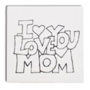 May include: Black and white line drawing of the words "I Love You Mom" with hearts.