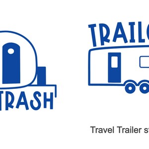 Trailer Trash Camper trash can decal RV decal, camper decal, funny camper decal, funny trailer decal, camping decal image 8