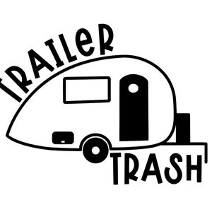Trailer Trash Camper trash can decal RV decal, camper decal, funny camper decal, funny trailer decal, camping decal image 2