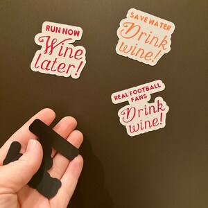 Save water drink wine decal, Save Water, Drink Wine, Wine magnet, glass decal, wine decal, barware decal, Tervis decal image 8