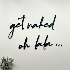 3D Wandtattoo "get naked - oh lala..." zum Aufhängen