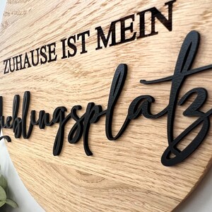 Schild aus Eiche {Zuhause ist mein Lieblingsplatz} Haustürschild, Schild für Zuhause, Eingangsbereich, Seitenansicht