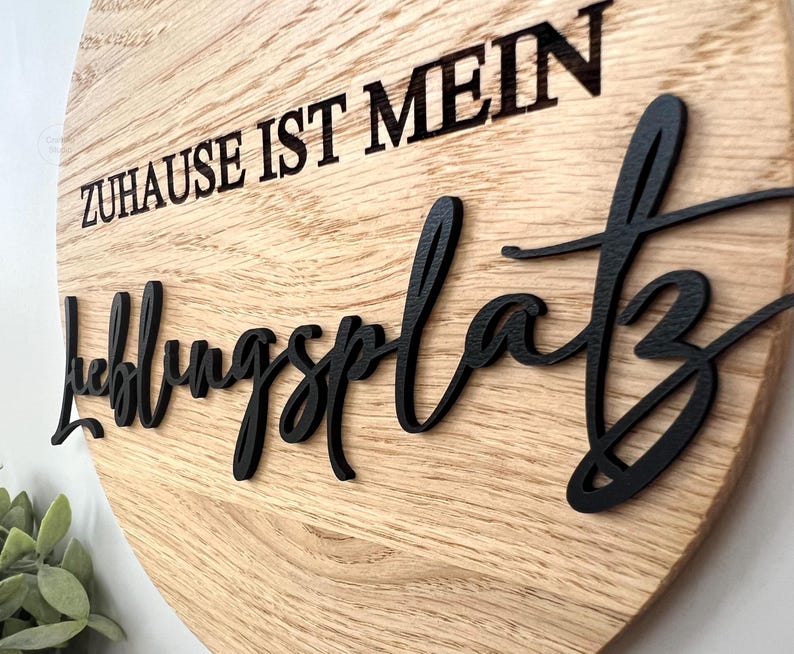 Schild aus Eiche {Zuhause ist mein Lieblingsplatz} Haustürschild, Schild für Zuhause, Eingangsbereich, Seitenansicht