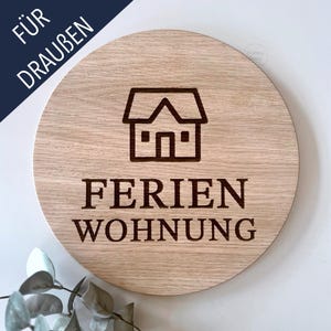 Round holiday home sign | made of wood | for OUTDOORS