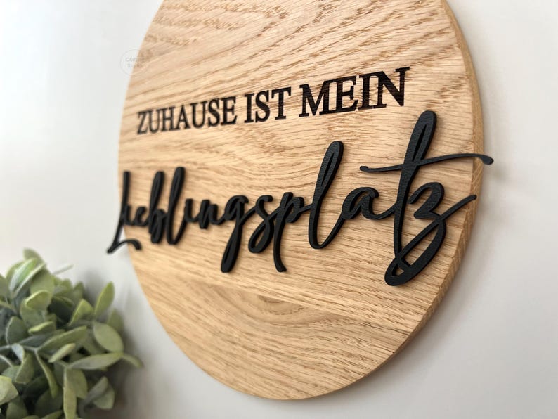 Schild aus Eiche {Zuhause ist mein Lieblingsplatz} Haustürschild, Schild für Zuhause, Eingangsbereich, Seitenansicht