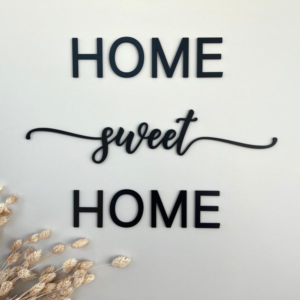 Schriftzug {Home sweet Home} 3D Text, Wandspruch