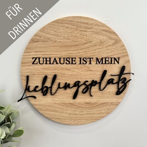 Schild aus Eiche {Zuhause ist mein Lieblingsplatz} Haustürschild, Schild für Zuhause, Eingangsbereich, Titelbild